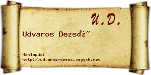 Udvaros Dezső névjegykártya